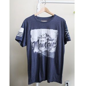 Life is Better in the Mountains Tshirt